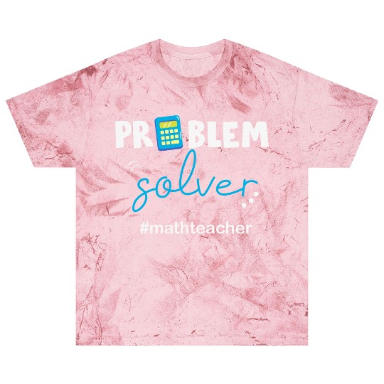 Problem Solver Math Teacher Blast T Shirts
