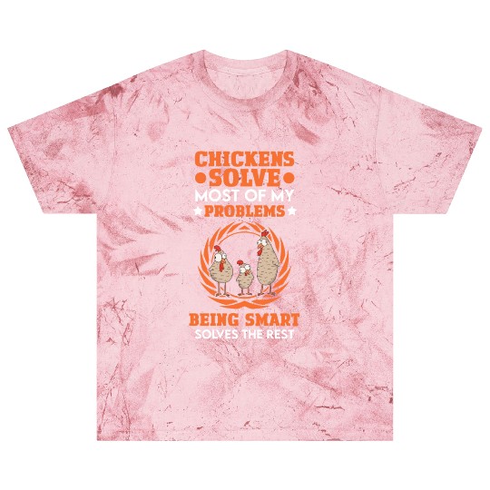 Chicken Solves Most Of My Problems Chickens Blast T Shirts