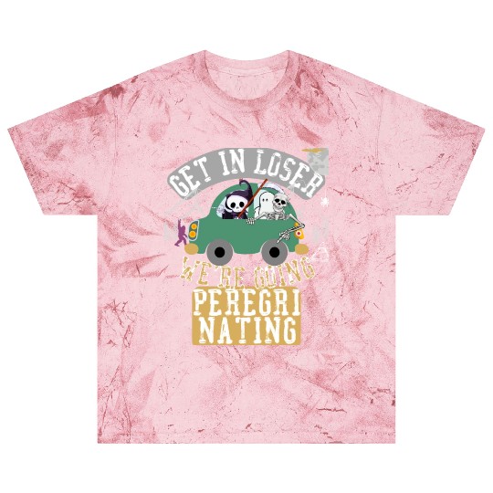 Get in loser we're going peregrinating Blast T Shirts