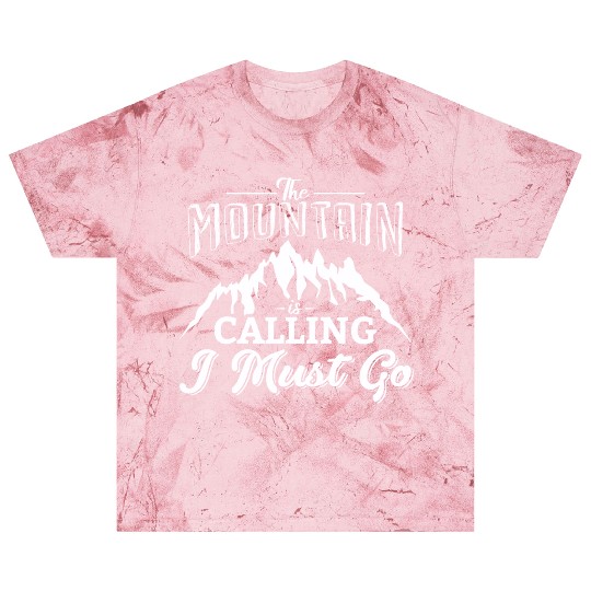 The Mountains Call I Must Go Hiking Mountaineering Blast T Shirts