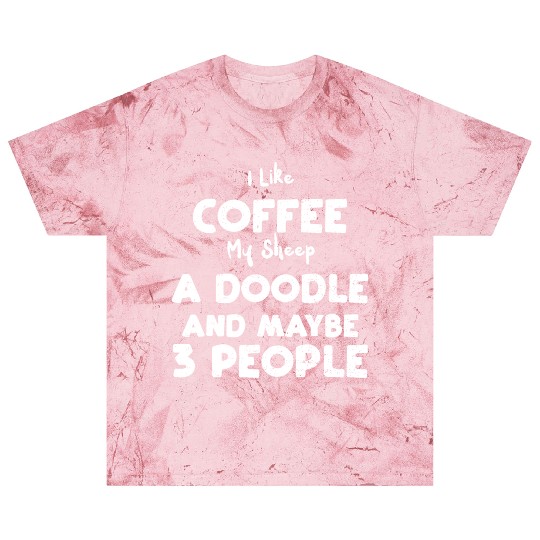 I Like Coffee My Sheep A Doodle... Blast T Shirts