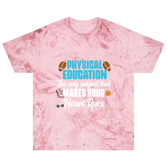Physical Education Phys Ed PE Teacher Blast T Shirts