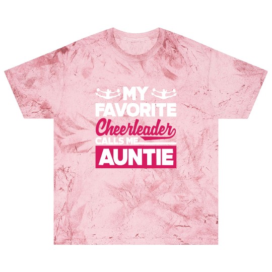 My Favorite Cheerleader Calls Me Auntie Cheer Aunt Blast T Shirts