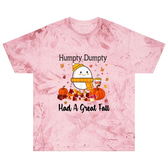Humpty Dumpty Had A Great Fall Thanksgiving Autumn Blast T Shirts