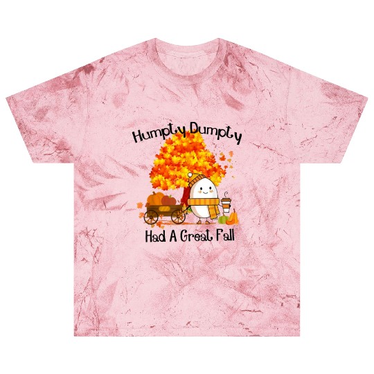 Humpty Dumpty Had A Great Fall Thanksgiving Autumn Blast T Shirts