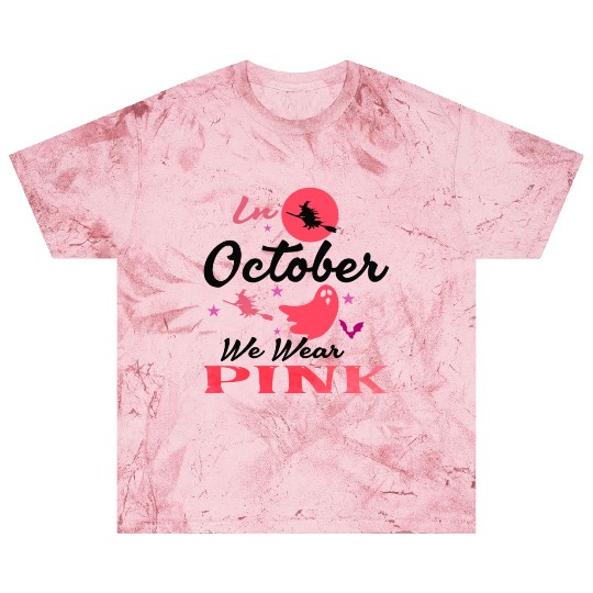 IN OCTOBER WE WEAR PINK, breast cancer awareness Blast T Shirts