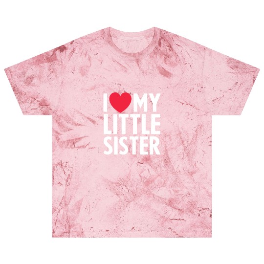 I Love My Little Sister Blast T Shirts