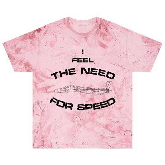 I FEEL THE NEED FOR SPEED | F-14 Tomcat Blast T Shirts