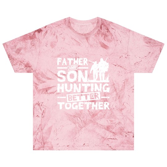 Father And son Hunting Better Together Blast T Shirts