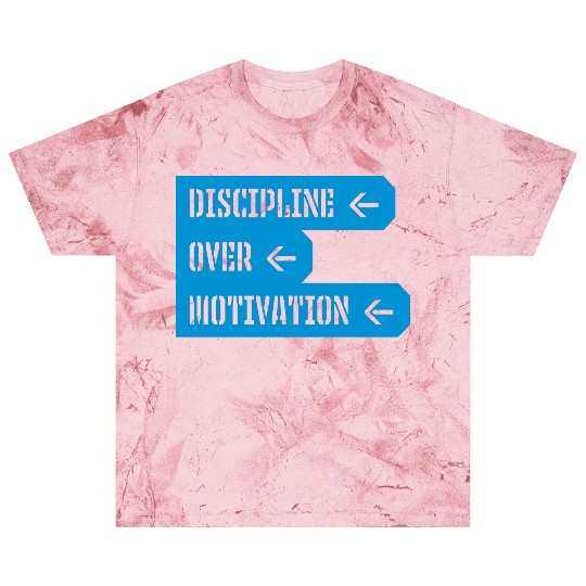 discipline over motivation quote Blast T Shirts