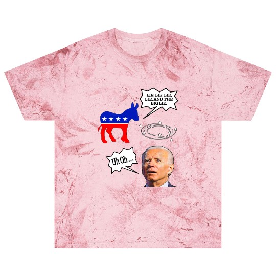 Biden Donkey pox lie lie lie lie and the big lie Blast T Shirts