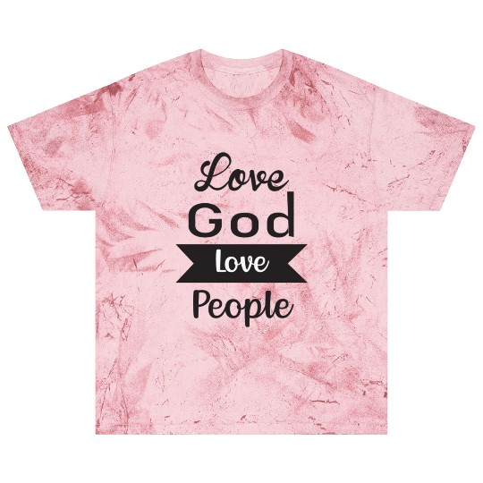 Love God Love People Blast T Shirts