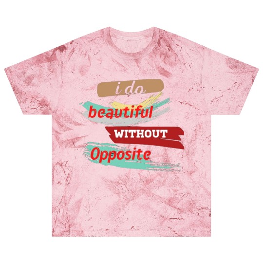 Do something beautiful for free Blast T Shirts