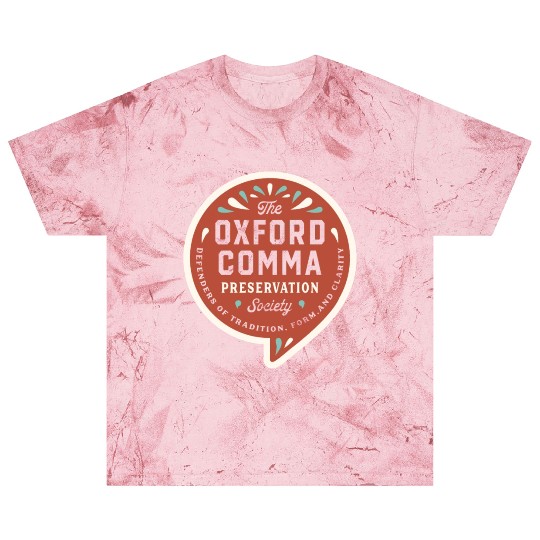 The Oxford Comma Preservation Society Blast T Shirts