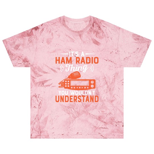 It's A Ham Radio Thing You Wouldn't Understand Ent Blast T Shirts