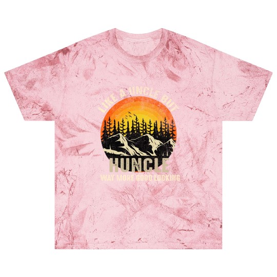 Huncle Definition Like Regular Uncle Way More Good Blast T Shirts