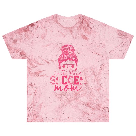 Pink Loud And Proud Soccer Mom Blast T Shirts