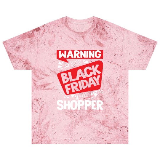 Warning Black Friday Shopper for Shopping Fans Blast T Shirts