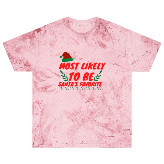 Most Likely To Christmas Be Santa's Favorite Blast T Shirts