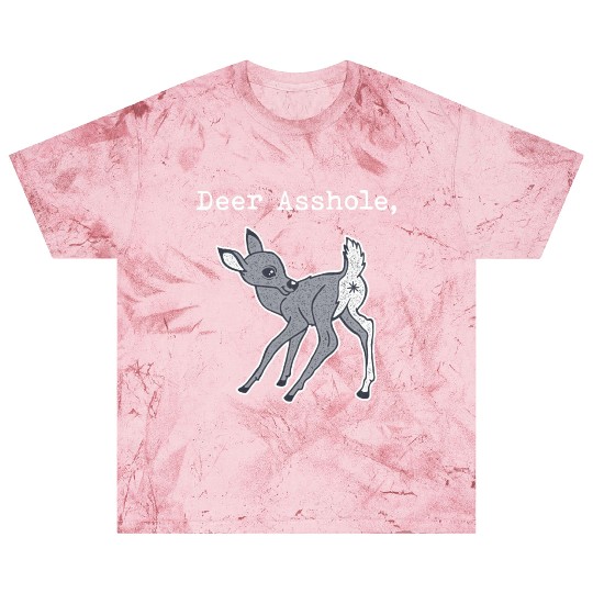 DEER ASSHOLE Blast T Shirts