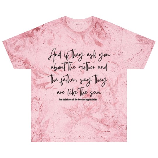 Mother and father are the lamp of life Blast T Shirts