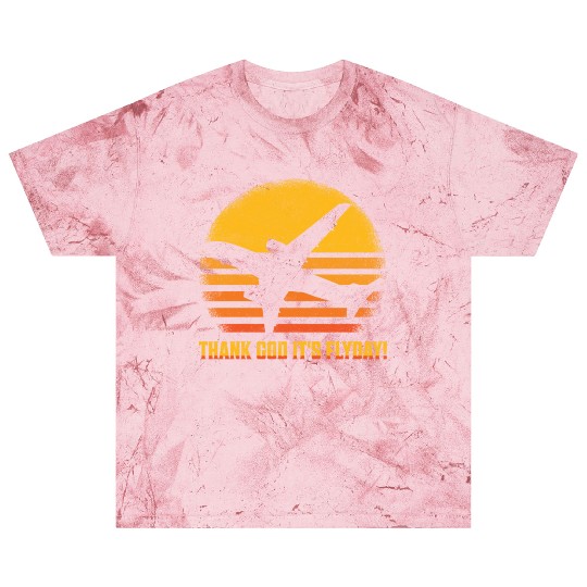 Thank God It's Flyday! Aviation Pilot Airline Blast T Shirts