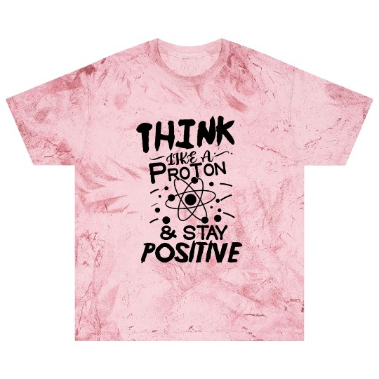Proton Positive Nerd Geek Teacher Student Gifts Blast T Shirts