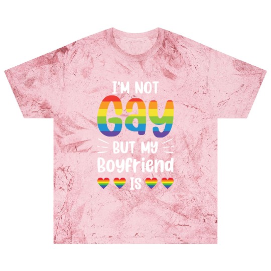 I'm Not Gay But My Boyfriend Is Funny Gay Couple Blast T Shirts