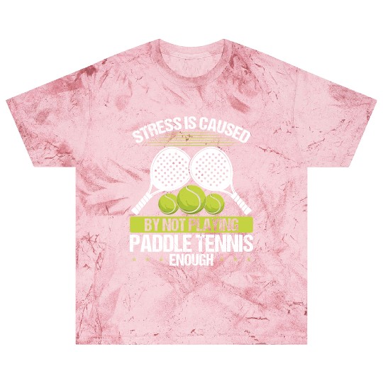 Paddle Tennis Player Match Stress is caused Blast T Shirts