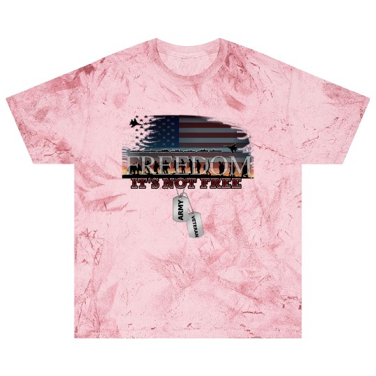 Army Veteran Freedom Isn't Free Blast T Shirts