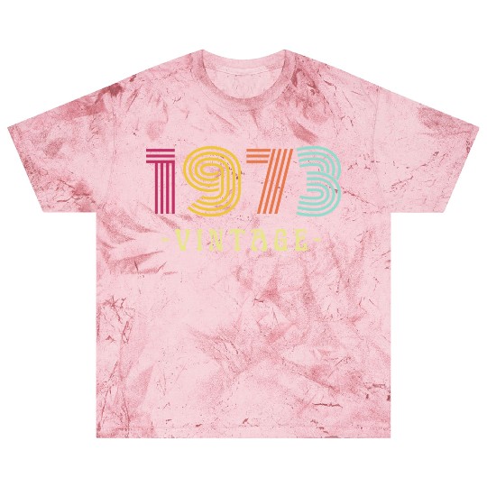 Neon Rainbow Retro Birthday Year Vintage 1973 Blast T Shirts