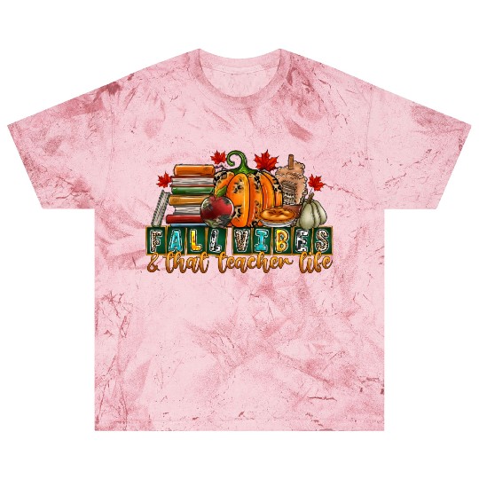 fall Vibes That Teacher Life Blast T Shirts
