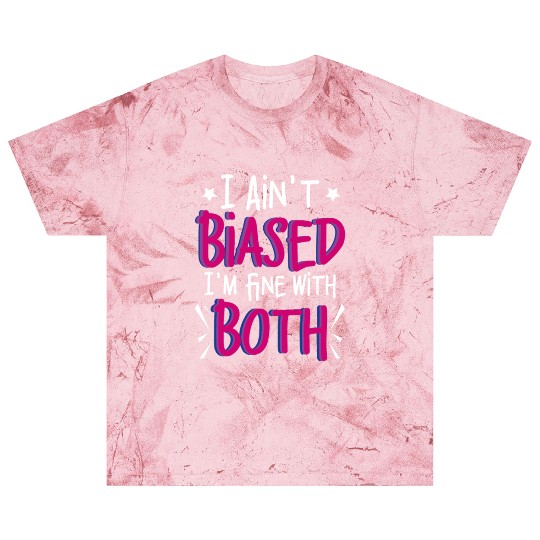 I Ain't Biased Funny Bi Bisexual Pride Blast T Shirts