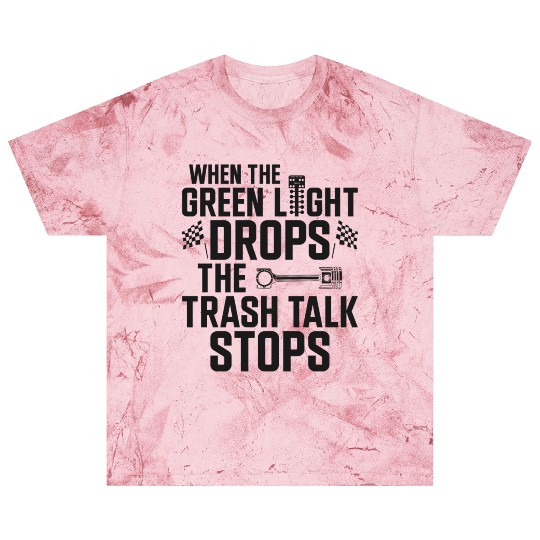 Drag Racing Race Car When The Blast T Shirts