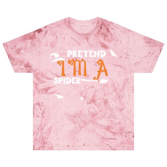 Pretend I'm A Spider - Halloween Blast T Shirts