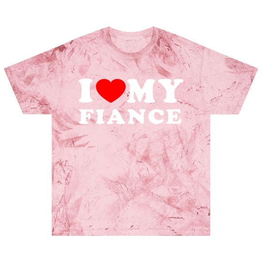 I Love My Fiance I Heart My Fiance Blast T Shirts