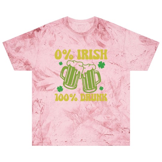 0% Irish 100& drunk Blast T Shirts