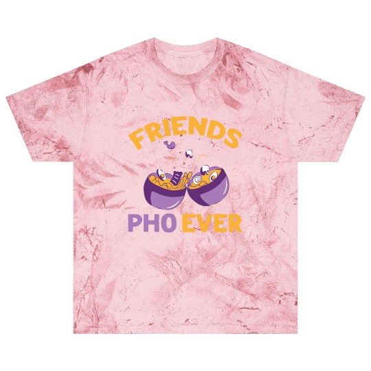 Friends Pho-Ever Friendship Pho Soup Blast T Shirts