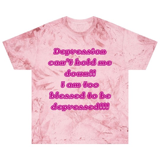Depression can t hold me Blast T Shirts
