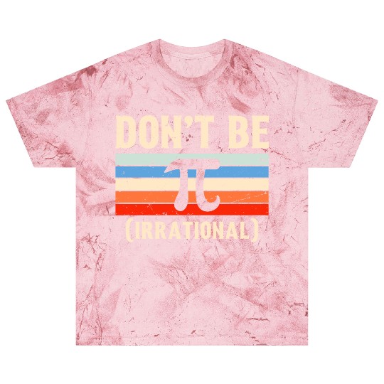 Funny Pi Day Blast T Shirts Math for Pi Day 3 14 Don t Be