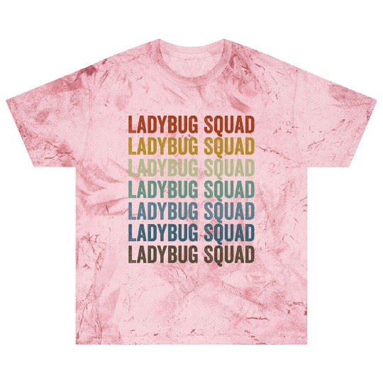Ladybug Squad Entomologist Bugs Lover Bugs Collect Blast T Shirts