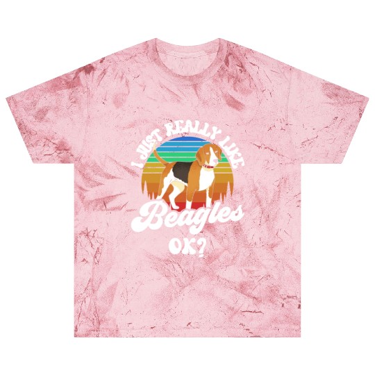 I Just Really Like Beagles Ok Beagle Puppy Dog Blast T Shirts