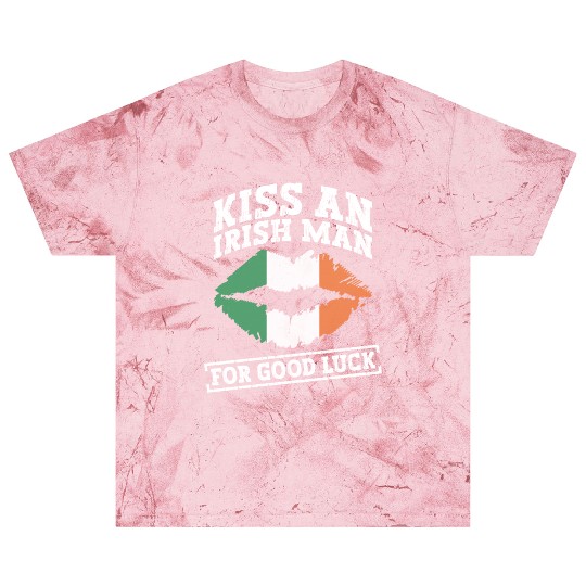 Kiss An Irish Man For Good Luck - St Patricks Day Blast T Shirts
