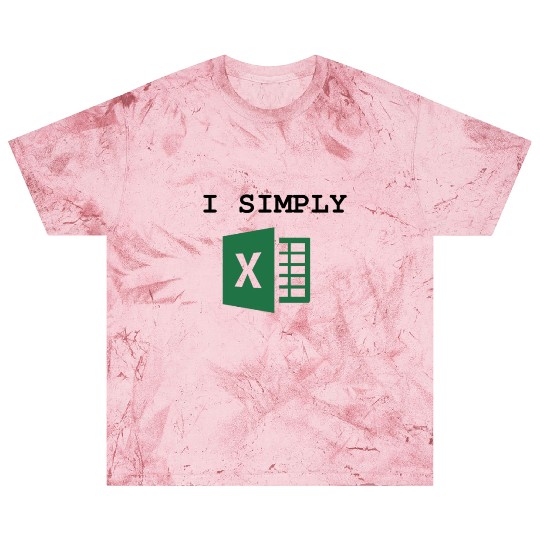I Simply Excel Funny Accountant Spreadsheets Blast T Shirts