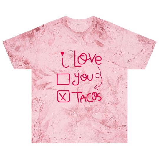 Funny I Love Tacos Are My Valentine I Heart Taco Blast T Shirts
