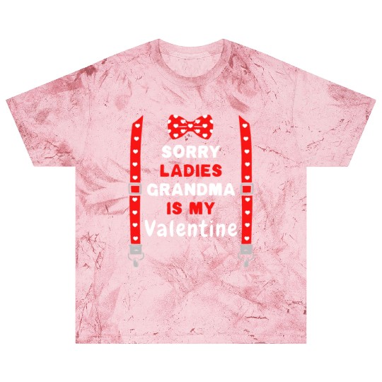 Sorry Ladies Grandma Is My Valentine Grandson Blast T Shirts