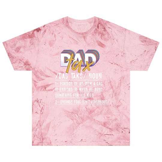 Vintage Dad Tax Definition Men Funny Father's Day Blast T Shirts