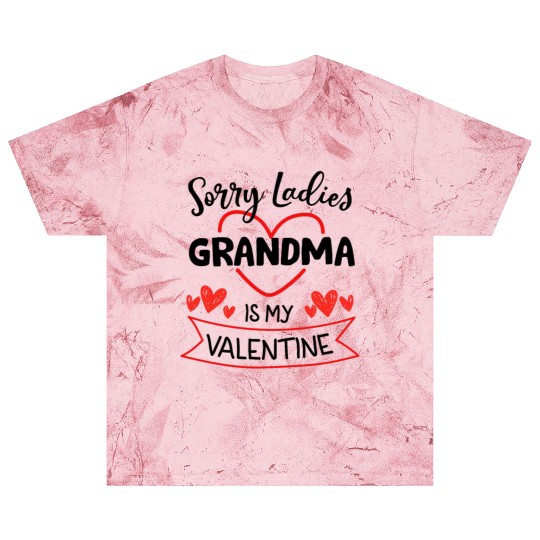 Sorry Ladies Grandma Is My Valentine Grandkid Blast T Shirts