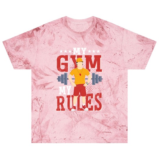 My Gym My Rules School Physical Education Blast T Shirts
