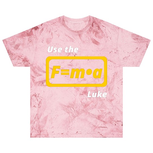 Star Wars, physics, use the force, science, funny Blast T Shirts